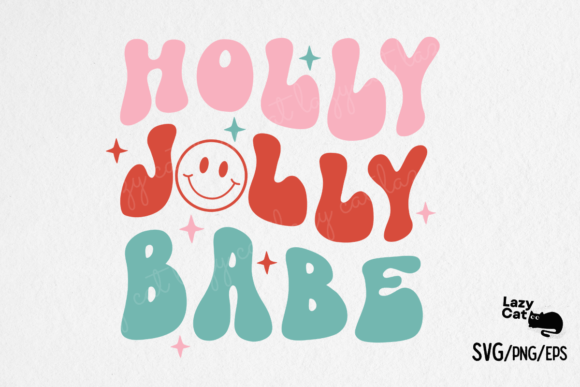 Holly Jolly Babe Christmas SVG Design Review